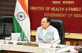 Union Health Minister Shri J P Nadda Chairs High Level Review Meeting