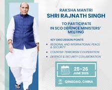 Raksha Mantri to participate in SCO Defence Ministers’ Meeting in Qingdao, China